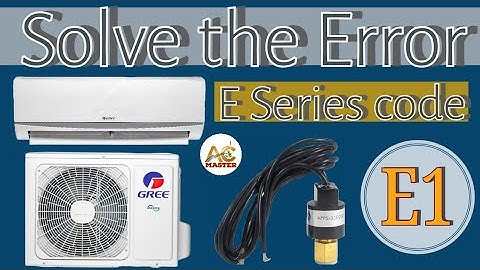 Gree E1 error of Air conditioner|E1 error fault solved in Ac Master#E1#e1.