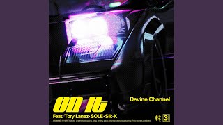 On It (Feat. Tory Lanez, SOLE, Sik-K)