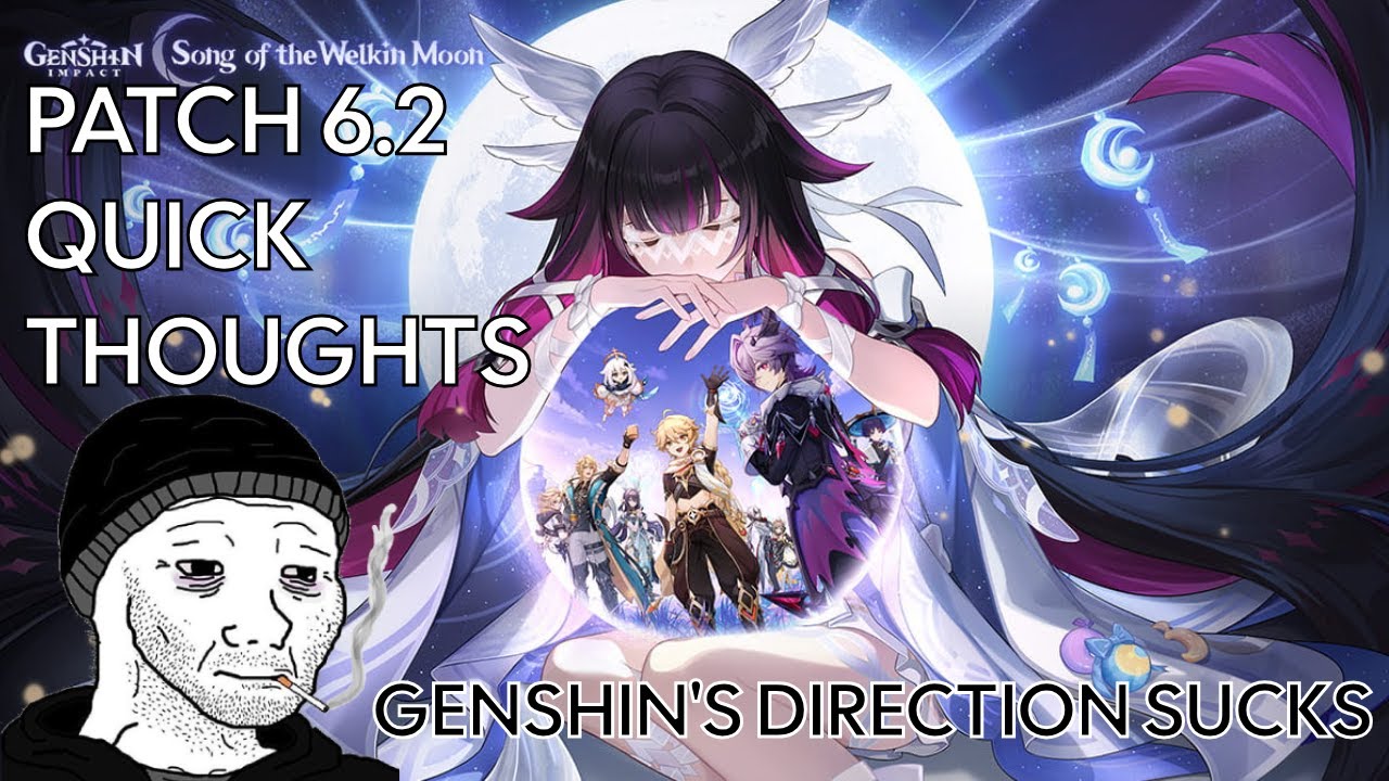 Genshin's Downward Trend - 6.2 Thoughts