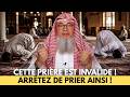 CETTE PRIÈRE EST INVALIDE SHEIK ASSIM AL HAKEEM EXPLIQUE POURQUOI 