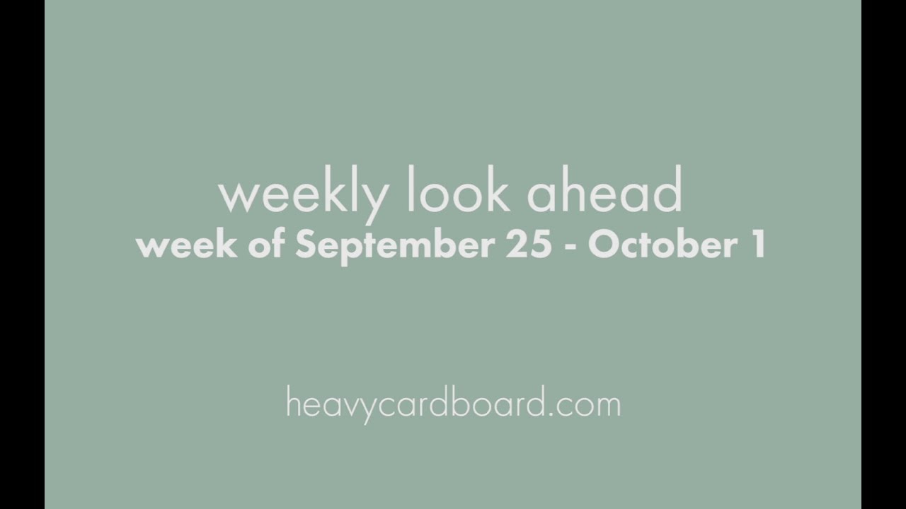 Weekly Look Ahead - September 24, 2017