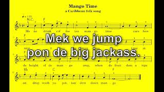 Mango time  -  Lyrics Pronunciation Guide for the Jamaican (Caribbean ) folk song / ジャマイカの民謡の歌詞