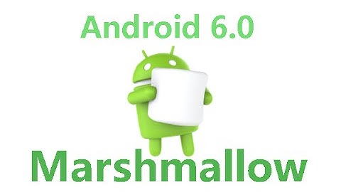 Top 5 features of Android Marshmallow