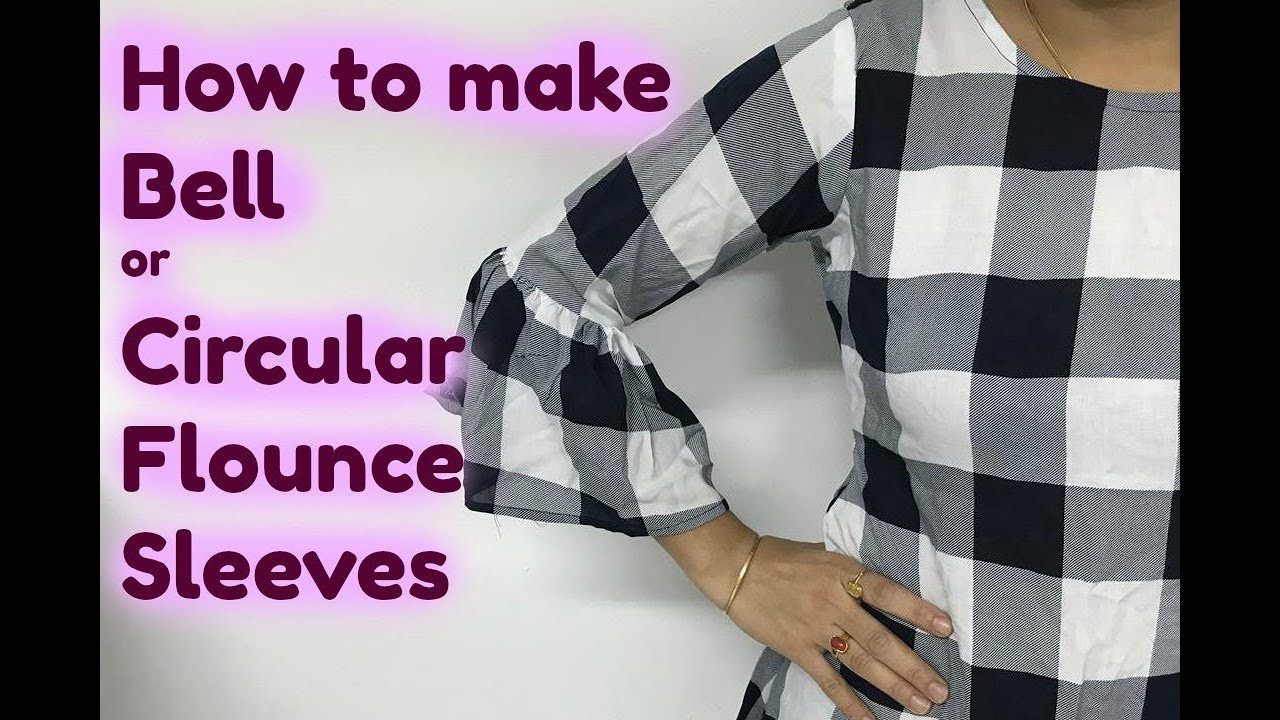 How to make Bell/Circular Flounce Sleeves 