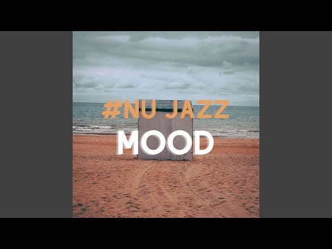 Nu Jazz Instrumental Music