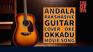 Andala Rakshasive Guitar Cover - Oke Okkadu Movie Song