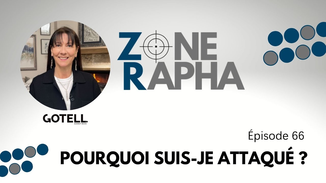 Zone Rapha #66 - Pourquoi suis-je attaqué ?