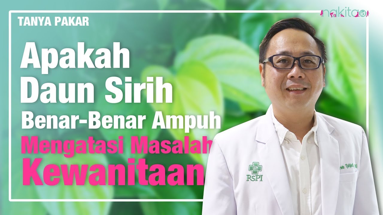 Manfaat daun sirih untuk rahim wanita