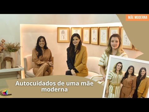 Autocuidados de uma mãe moderna | Mãe Moderna
