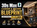 3Ds Max Career & Income Blueprint Complete Roadmap to ₹1–2 Lakh+