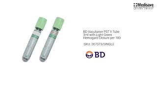 BD Vacutainer PST II Tube 3ml with Light Green Hemogard Closure per 100 367373 SINGLE