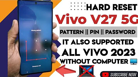 Vivo V27 Hard Reset' Pattern, Pin and Password Locked Removed Without Computer.