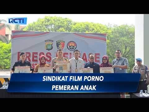Polisi Bongkar Sindikat Film Porno Anak di Bawah Umur Jaringan Internasional - SIS 26/02