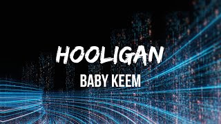 Baby Keem - hooligan (Lyrics)