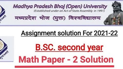 MP Bhoj open university Math paper-2 assignment solution , Bsc second year math paper-2 solution