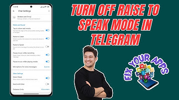 How to Turn Off the Raise to Speak Mode in Telegram