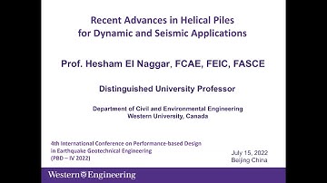 Recent Advances in Helical Piles for Dynamic and Seismic Applications - Hesham El Naggar