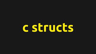 Building a Scripting Language In C - C Structs