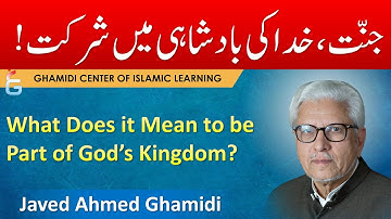 Khuda Ki Badshahi Main Shirkat Ka Mafhoom - Javed Ahmed Ghamidi