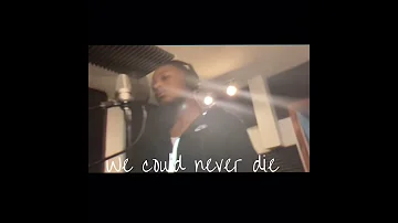 Chosen1Ray- We Could Never Die(Rylo Flow)