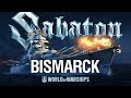 Bismarck a musical tribute from sabaton and world of warships