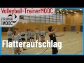 Kurze Einführung in den Flatteraufschlag - Manuel Hartmann - Volleyball-TrainerMOOC - Teil 6/11