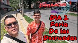 🏍️DIA DOS FERIA DE LAS DOS RUEDAS - DIA 3 EN MEDELLIN🏍️