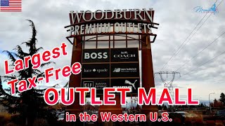 🇺🇸WOODBURN PREMIUM OUTLETS LARGEST TAX-FREE OUTLET (Western US) - PORTLAND | OREGON #4k #walkthrough