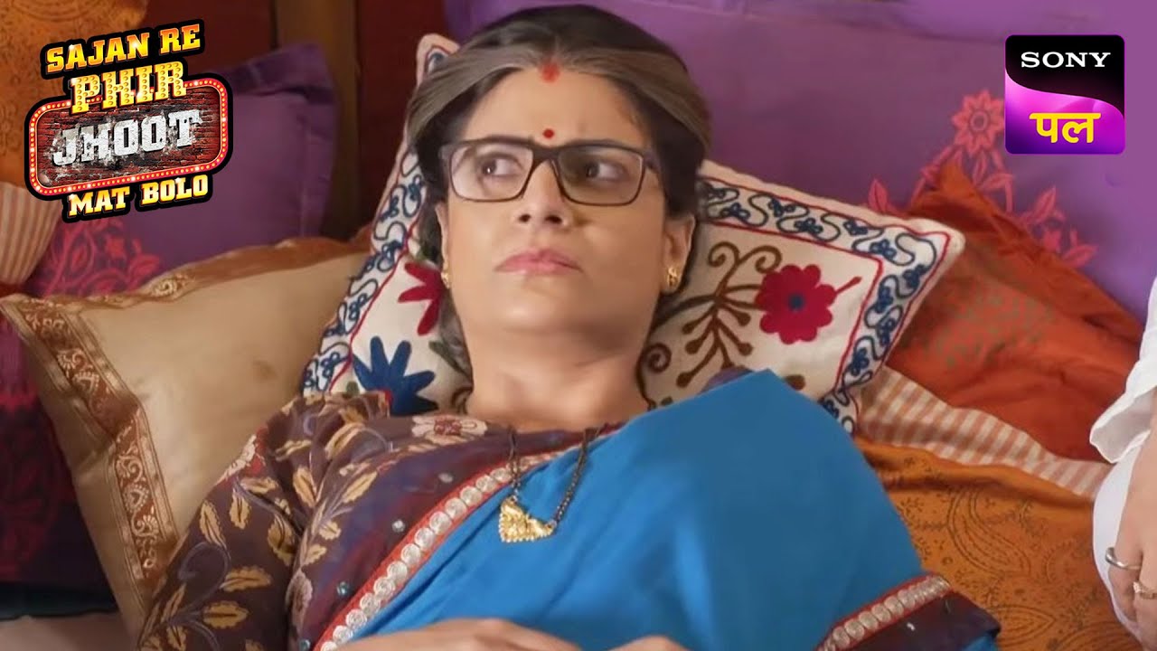 क्या Lokhande जी को पता चल जाएगी सच्चाई? | Sajan Re Phir Jhoot Mat Bolo | Full Episodes |11 Dec 2022