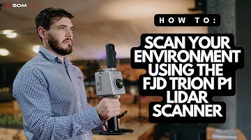 How to scan your environment using the FJD Trion P1 LiDAR Scanner