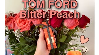 Обзор парфюма BITTER PEACH 🍑 TOM FORD // Женская парфюмерия