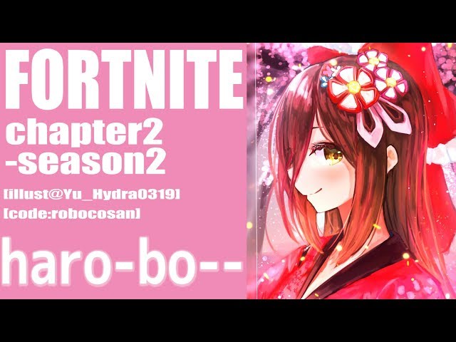 【FORTNITE #45】もう活動二周年ってマ。。。？？【ホロライブ/ロボ子さん】　クリエイターサポート➡【ROBOCOSAN】のサムネイル