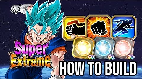 HOW TO BUILD SUPER SAIYAN GOD SS VEGITO SEZA & WHERE CAN YOU GET THE SKILL ORBS: DBZ DOKKAN BATTLE