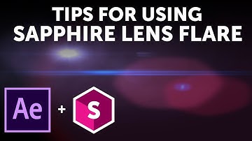 Tips on using Sapphire Lens Flares in Adobe After Effects