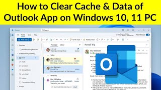 How to Clear Cache & Data of Microsoft Outlook App on Windows PC? screenshot 5
