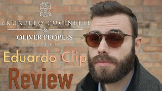 Oliver Peoples Eduardo Clip Review