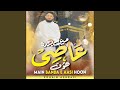 Main Banda E Aasi Hoon Main Banda E Aasi Hoon