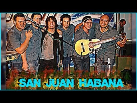 San Juan Habana, Canta Juan Jose Hernandez, EL BAI...