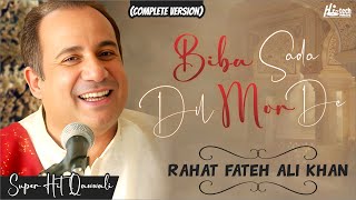 Biba Sada Dil Mor De | Complete Version | Rahat Fateh Ali Khan | Official Qawwali | Hi-Tech Music