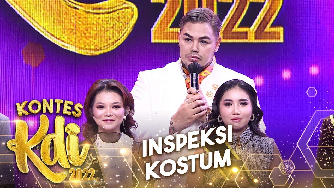 Tegang! Inspeksi Kostum Oleh Master Ivan Gunawan! | KONTES KDI 2022