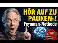 "Die Feynman-Methode einfach erklärt — Hör auf zu pauken, fang an zu verstehen