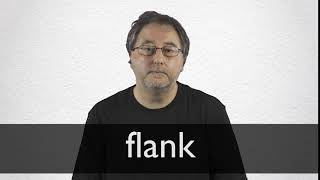 FLANK definition and meaning