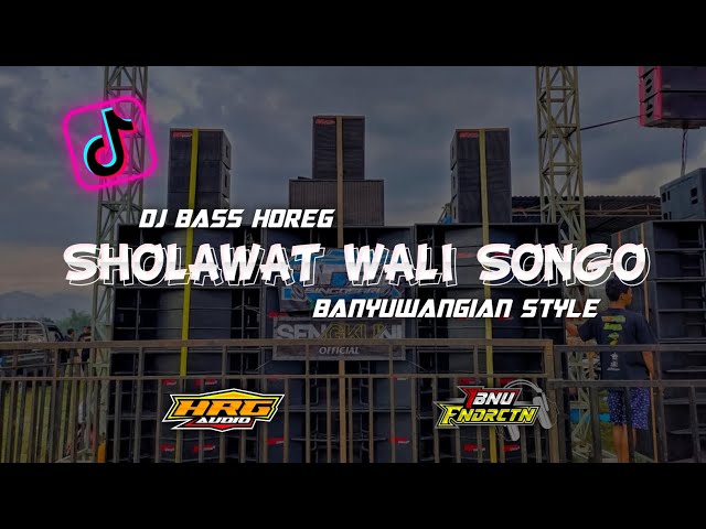 DJ SHOLAWAT WALISONGO BANYUWANGIAN STYLE • BASS HOREGG class=