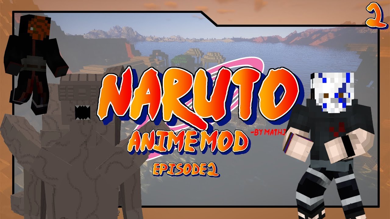 Naruto Anime Mod Minecraft Showcase Episode 2