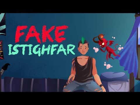 Fake Istighfar