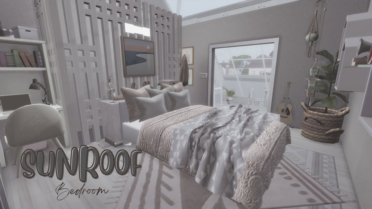 Simple Sunroof Bedroom The Sims 4 + CC Interior Speed Building YouTube
