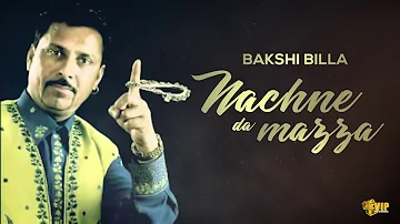 Nachne Da Mazza | (How Bout U?) | Bakshi Billa | Kaos Productions | Latest Punjabi Songs 2017