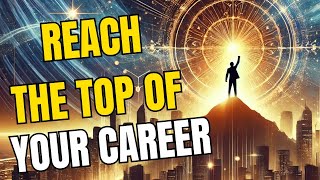 Unlock Career Success with These Powerful Affirmations! 🚀 Manifest Growth & Wealth
