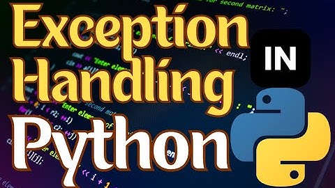 Exception Handling in Python | Complete Python Course with Hands On