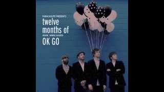 Make Up Your Mind (Tim Demo With Andy Duncan) - Twelve Months Of Ok Go - February
